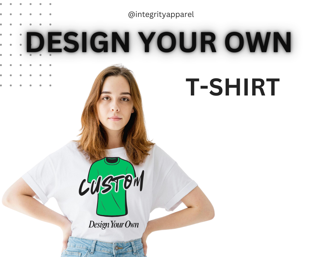 Design Your Own T-Shirt